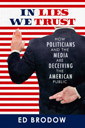 In Lies We Trust, by Ed Brodow